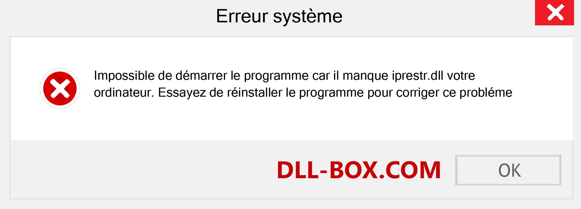 Le fichier iprestr.dll est manquant ?. Télécharger pour Windows 7, 8, 10 - Correction de l'erreur manquante iprestr dll sur Windows, photos, images